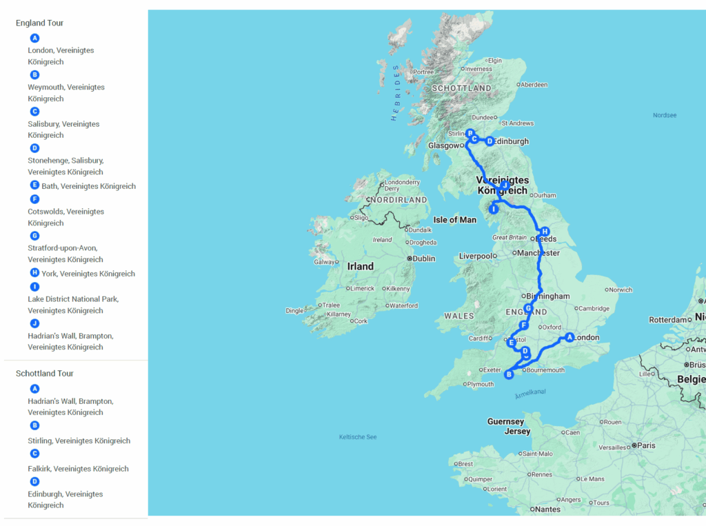 Karte unserer England- und Schottland-Rundreise: London, Weymouth, Bath, Cotswolds, York, Lake District, Hadrianswall, Stirling, Falkirk und Edinburgh